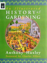 An Illustrated History Of Gardening_by Anthony Huxley_Suggested Further Reading