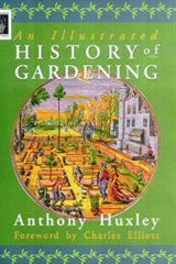 An Illustrated History Of Gardening_by Anthony Huxley_Suggested Further Reading