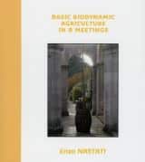 Basic Biodynamic Agriculture In 9 Meetings