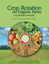 Crop Rotation On Organic Farms, A Planning Manual