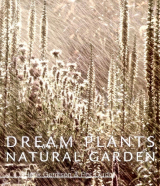 Dream Plants For Natural Gardens