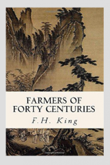 Farmers of Forty Centuries_by F. H. King_Suggested Further Reading