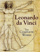 Leonardo Da Vinci The Complete Works