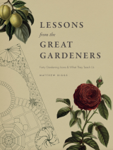 Lessons From The Great Gardeners_by Matthew Biggs_Suggested Further Reading