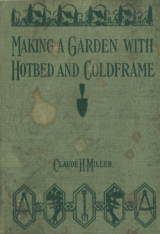 Making A Garden With Hotbed And Coldframe