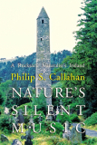Nature's Silent Music by Philip Callahan