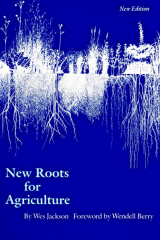 New Roots For Agriculture