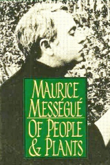 Of People & Plants_by Maurice Messegue_Suggested Further Reading