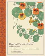 Plants & Their Application To Ornament_by Eugene Grasset_Suggested Further Reading