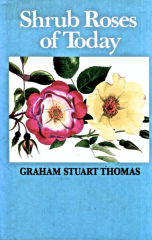 Shrub Roses Of Today_by Graham Stuart Thomas_Suggested Further Reading