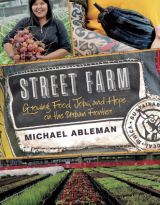 Street Farm by Michael Ableman