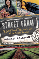 Street Farm by Michael Ableman