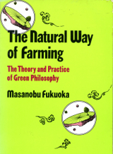 Natural Way Of Farming, The